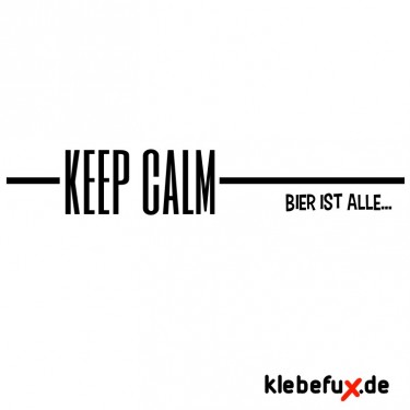 Aufkleber Keep calm, Bier ist alle