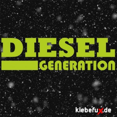 Aufkleber Diesel Generation