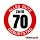 Alles Gute zum 70 Geburtstag