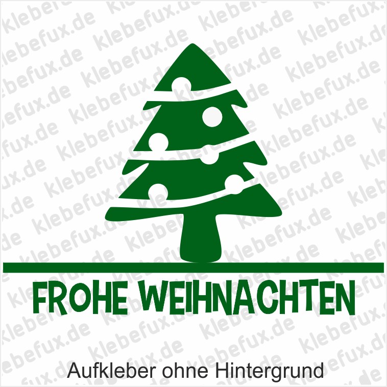 Aufkleber Weihnachtsbaum Frohe Weihnachten Klebefux