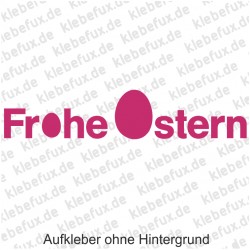 Aufkleber Frohe Ostern Nr. 2